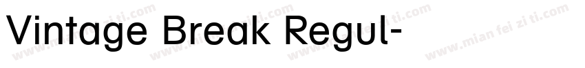 Vintage Break Regul字体转换